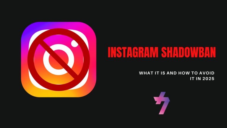 Instagram Shadowban: What It Is and How to Avoid It in 2025