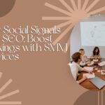 How Social Signals Help SEO