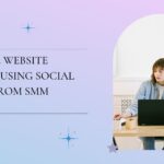 Improve Website Traffic Using Social Proof from SMM Panels