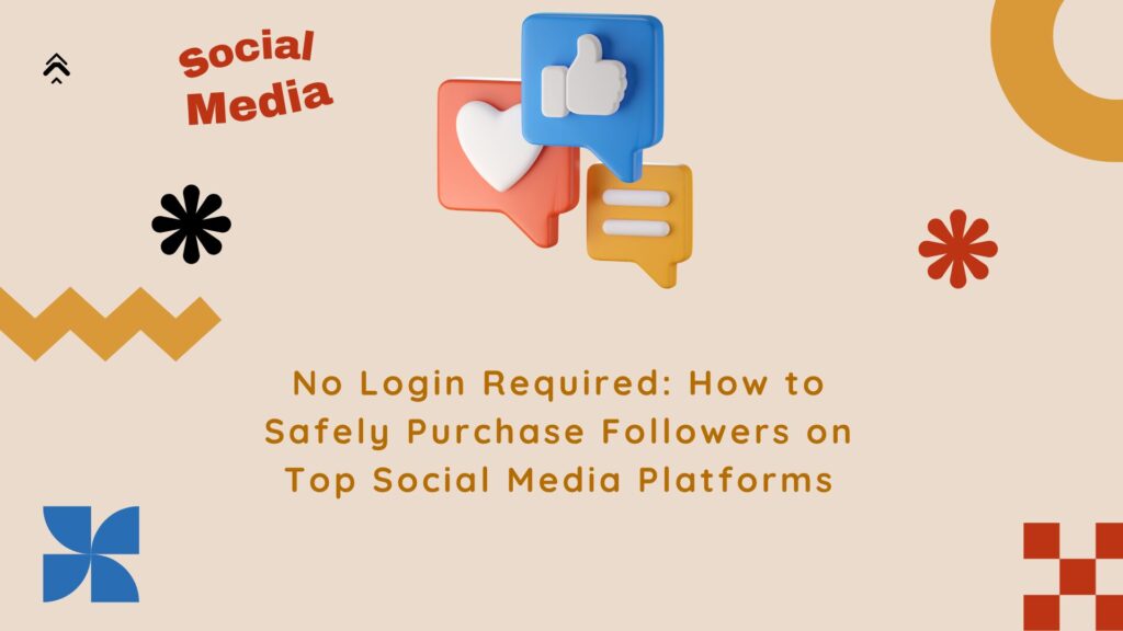 safely purchase followers